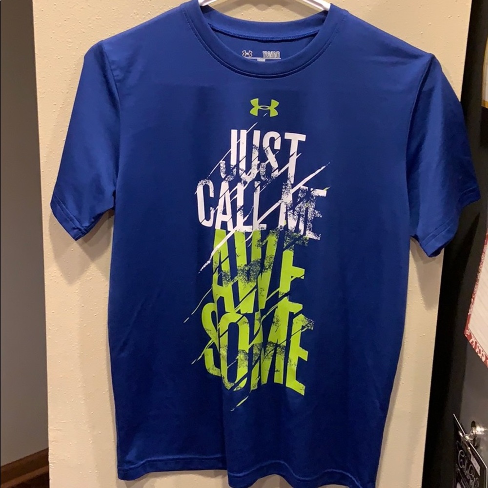 Under armor just call me awesome